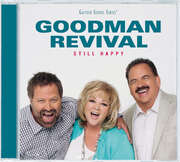 Goodmann Revival - Goodman Revival - Still Happy Still Happy