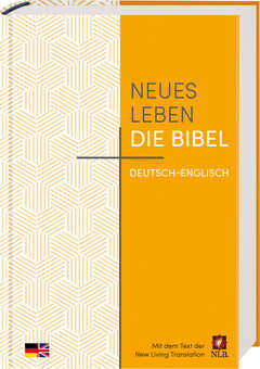 Neues Leben. Die Bibel deutsch-englisch Neues Leben. Die Bibel deutsch-englisch