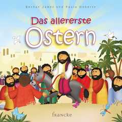 Paula Doherty - James Bethan - Das allererste Ostern Das allererste Ostern