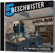 Tobias Schuffenhauer - Tobias Schier - Fünf Geschwister - Die Symphonie des Schreckens (23) Fünf Geschwister - Die Symphonie des Schreckens (23)