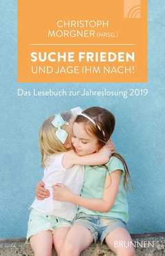 Christoph Morgner - Suche Frieden und jage ihm nach! - 2019 Suche Frieden und jage ihm nach! - 2019