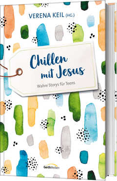 Verena Keil - Chillen mit Jesus Chillen mit Jesus