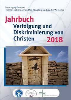 Jahrbuch Verfolgung und Diskriminierung von Christen 2018
