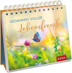 Gedanken voller Lebensfreude - Aufstellbuch Gedanken voller Lebensfreude - Aufstellbuch