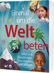 Jason Mandryk - Molly Wall - Einmal um die Welt beten Einmal um die Welt beten