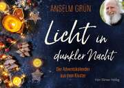 Anselm Grün - Licht in dunkler Nacht - Adventskalender Licht in dunkler Nacht - Adventskalender