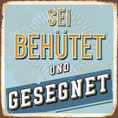 Metallschild - Sei behütet Metallschild - Sei behütet