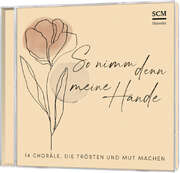 Various Artists - CD: So nimm denn meine Hände CD: So nimm denn meine Hände