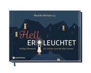 Mareike Würtele - Hell Er leuchtet Hell Er leuchtet
