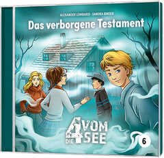 Sandra Binder - Alexander Lombardi - Gregor Breier - Die 4 vom See - Das verborgene Testament - Folge 6 Das verborgene Testament - Folge 6