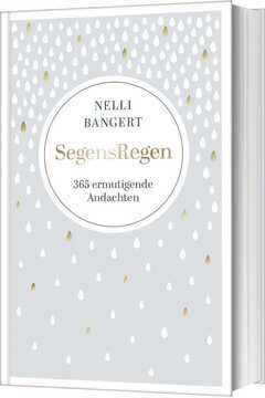 Nelli Bangert - Segensregen Segensregen
