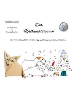 Nicole Bouillon - Theresa Bouillon - Der Weihnachtsbesuch - Ein MAORIMI-Buch Der Weihnachtsbesuch - Ein MAORIMI-Buch