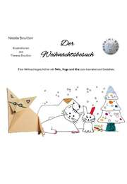 Nicole Bouillon - Theresa Bouillon - Der Weihnachtsbesuch - Ein MAORIMI-Buch Der Weihnachtsbesuch - Ein MAORIMI-Buch