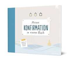 Annika Mengel - Meine Konfirmation in einem Buch Meine Konfirmation in einem Buch