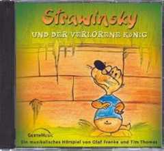 CD: Strawinsky und der verlorene König - Folge 5