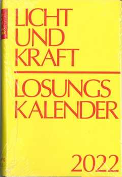 Herrnhuter Brüdergemeine - Licht und Kraft, Reiseausgabe 2020 Licht und Kraft, Reiseausgabe 2020