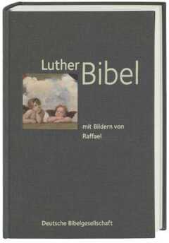 Lutherbibel mit Bildern von Raffael