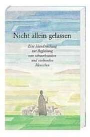 Irmhild Reinker-Schlüter - Nicht allein gelassen Nicht allein gelassen