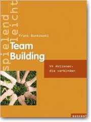 Frank Bonkowski - Team Building Team Building
