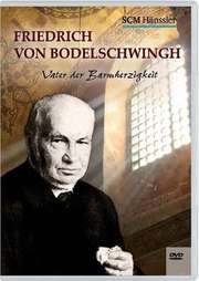 DVD: Friedrich von Bodelschwingh DVD: Friedrich von Bodelschwingh