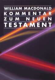 William MacDonald - Kommentar zum NT Kommentar zum NT