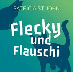 CD: Flecky und Flauschi - Hörbuch