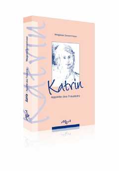 Katrin - Aspekte des Frauseins