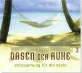 Wolfgang Zerbin - Oasen der Ruhe 3 Oasen der Ruhe 3