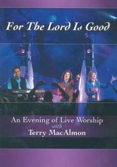 DVD: For The Lord Is Good