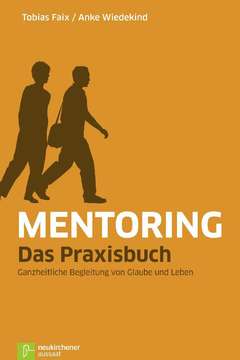 Mentoring - Das Praxisbuch