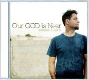 Brenton Brown - CD: Our God Is Near CD: Our God Is Near