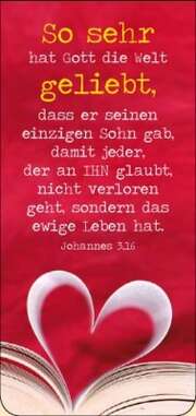 Magnetlesezeichen - "So sehr hat Gott die Welt geliebt" Magnetlesezeichen - "So sehr hat Gott die Welt geliebt"