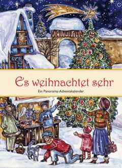 Caroline Ronnefeldt - Es weichnachtet sehr - Adventskalender Es weichnachtet sehr - Adventskalender