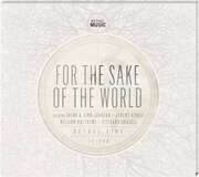 Bethel Church - Bethel Music - CD+DVD: For The Sake Of The World CD+DVD: For The Sake Of The World