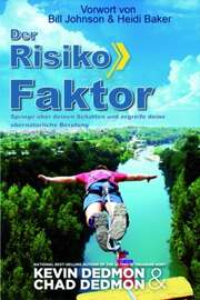 Kevin Dedmon - Chad Dedmon - Der Risiko-Faktor Der Risiko-Faktor