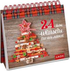 24 liebe Wünsche für den Advent - Aufstellbuch 24 liebe Wünsche für den Advent - Aufstellbuch