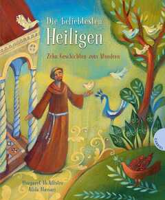 Alida Massari - Margaret McAllister - Nina Scheweling - Die beliebtesten Heiligen Die beliebtesten Heiligen