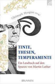 Christoph Morgner - Tinte, Thesen, Temperamente Tinte, Thesen, Temperamente