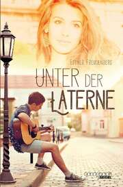 Esther Freudenberg - Unter der Laterne Unter der Laterne